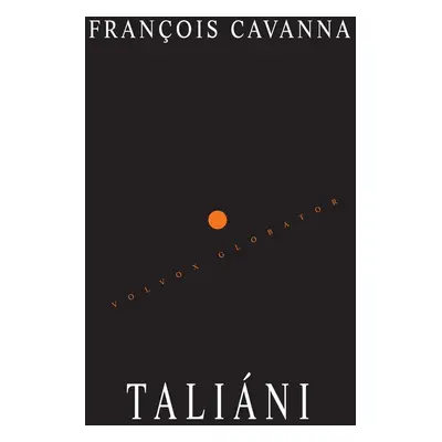 Taliáni - Francois Cavanna