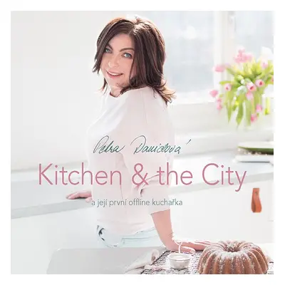 Kitchen & the City - Petra Davidová