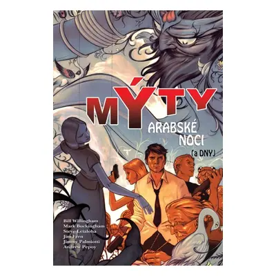 Mýty Arabské noci (a dny) - Bill Willingham