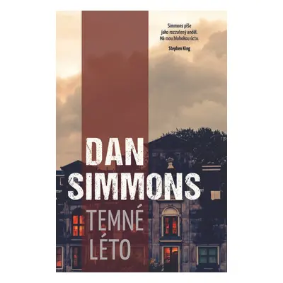 Temné léto - Dan Simmons