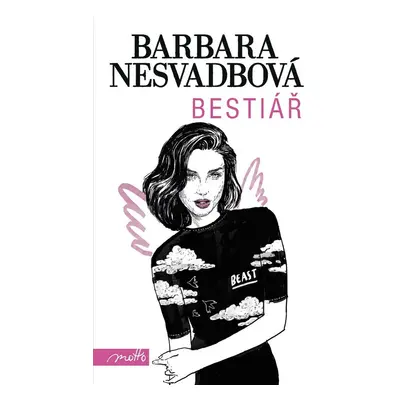 Bestiář - Barbara Nesvadbová