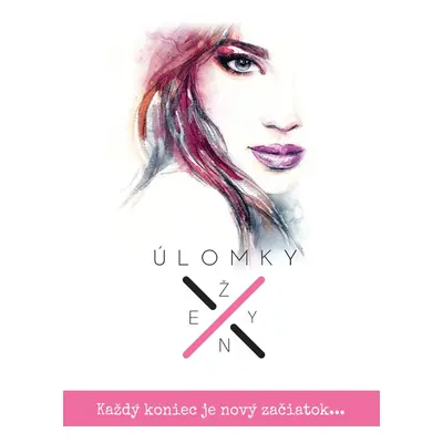 Úlomky ženy 2 - Katarína Krnáčová