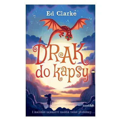 Drak do kapsy - Ed Clarke