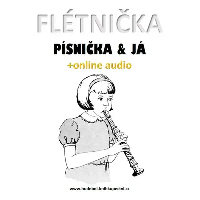 Flétnička, písnička & já (+online audio) - Zdeněk Šotola