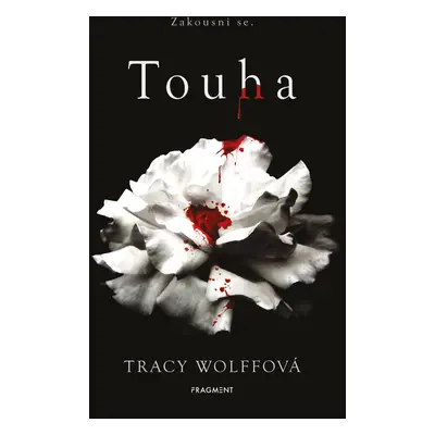 Touha - Tracy Wolffová