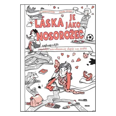 Láska je jako nosorožec - Uli Leistenschneider