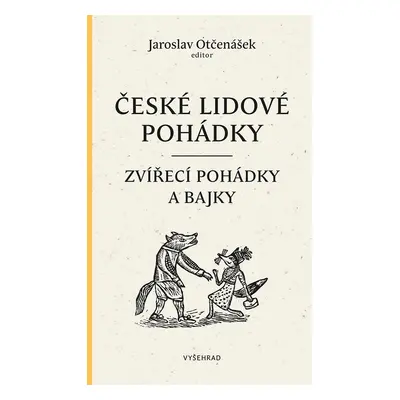 České lidové pohádky I - Jaroslav Otčenášek