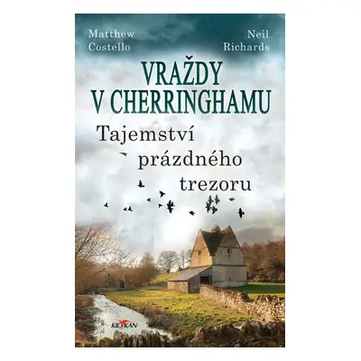 Vraždy v Cherringhamu - Tajemství prázdného trezoru - Matthew Costello