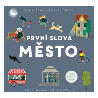 První slova Město - Fiona Powers