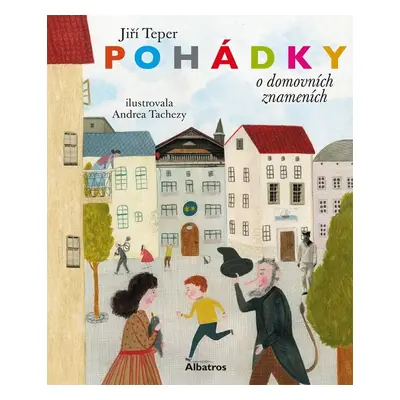 Pohádky o domovních znameních - Jiří Teper