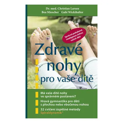 Zdravé nohy pro vaše dítě - Christian Larsen