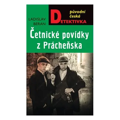 Četnické povídky z Prácheňska - Ladislav Beran