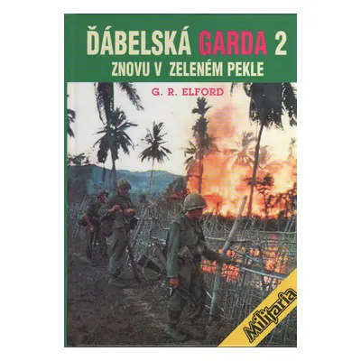 Ďábelská garda 2 - George Robert Elford