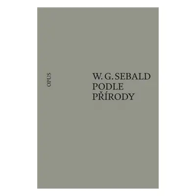 Podle přírody - W.G. Sebald