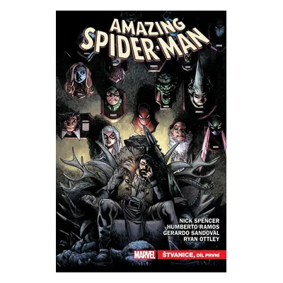 Amazing Spider-Man Štvanice, díl první - Nick Spencer