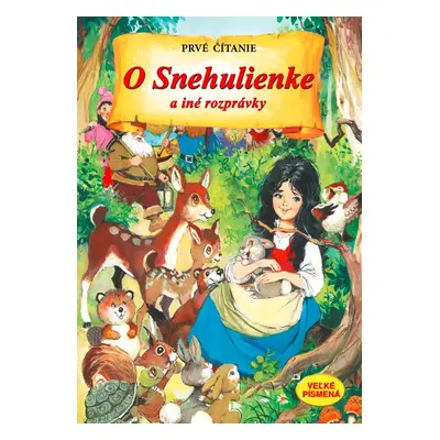 O Snehulienke a iné rozprávky - Autor Neuveden