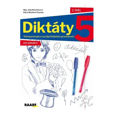 Diktáty pre patakov 2.diel - Júlia Machánová