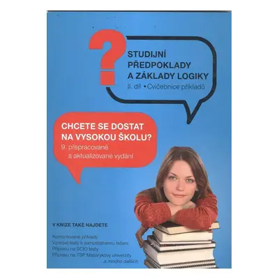 Studijní předpoklady a základy logiky 2. díl - Autor Neuveden