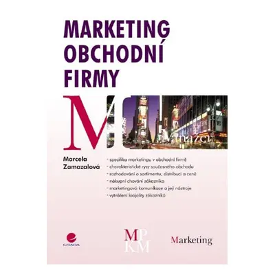 Marketing obchodní firmy - Marcela Zamazalová