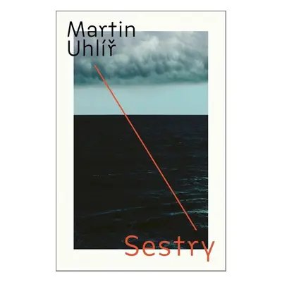 Sestry - Martin Uhlíř