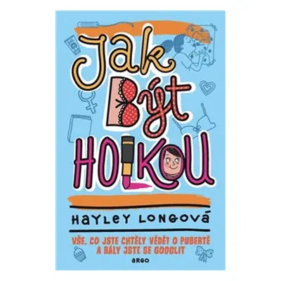 Jak být holkou - Hayley Longová