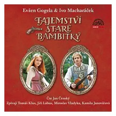 Tajemství staré bambitky - Evžen Gogela