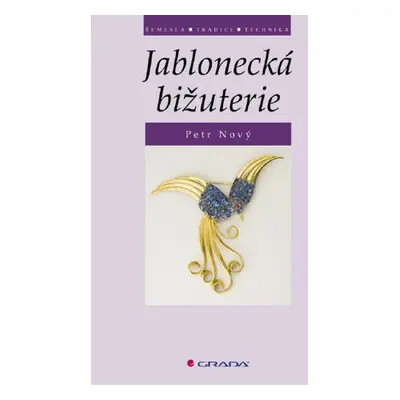 Jablonecká bižuterie - Petr Nový