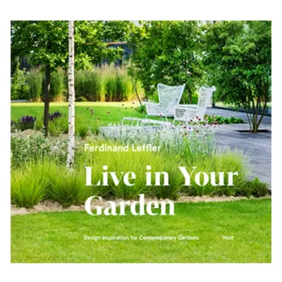 Live in Your Garden - Ferdinand Leffler