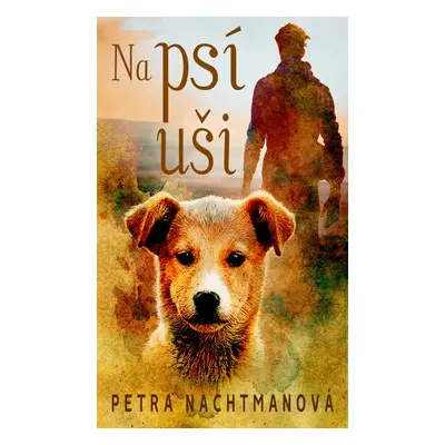 Na psí uši - Petra Nachtmanová