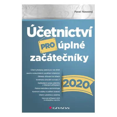 Účetnictví pro úplné začátečníky 2020 - Pavel Novotný