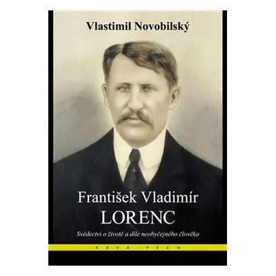 František Vladimír Lorenc - Vlastimil Novobilský