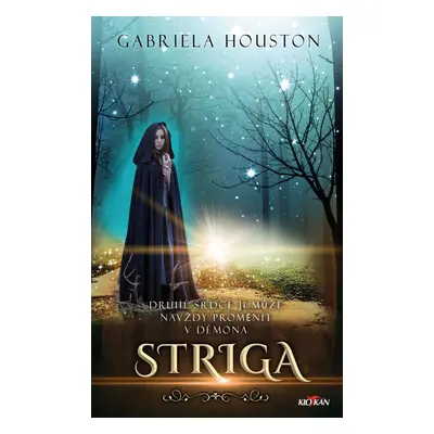 Striga - Gabriela Houston