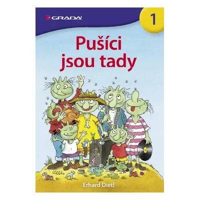 Pušíci jsou tady - Erhard Dietl