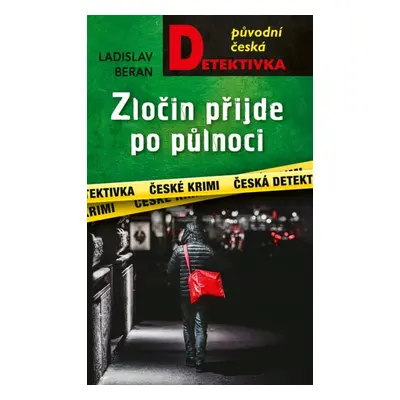 Zločin přijde po půlnoci - Ladislav Beran