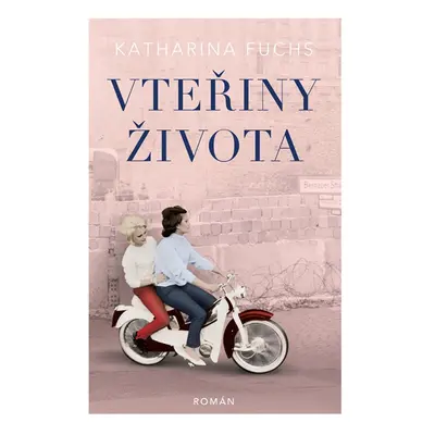 Vteřiny života - Katharina Fuchs