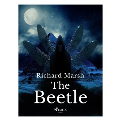 The Beetle - Richard Marsh