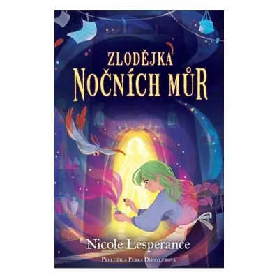 Zlodějka nočních můr - Nicole Lesperanceová