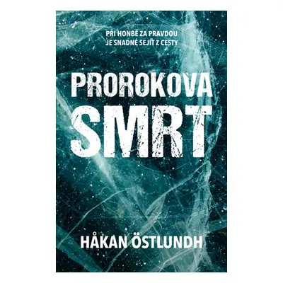 Prorokova smrt - Hakan Östlundh