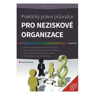 Praktický právní průvodce pro neziskové organizace - Petr Vít