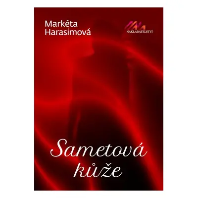 Sametová kůže - Markéta Harasimová