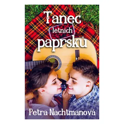 Tanec letních paprsků - Petra Nachtmanová