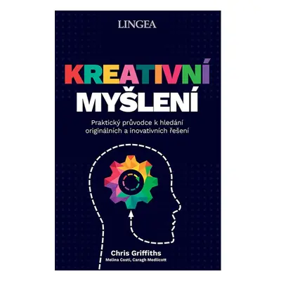 Kreativní myšlení - Caragh Medlicott