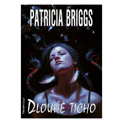 Dlouhé ticho - Patricia Briggs