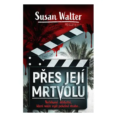 Přes její mrtvolu - Susan Walter