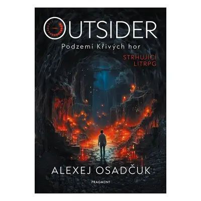 Outsider – Podzemí Křivých hor - Alexej Osadčuk