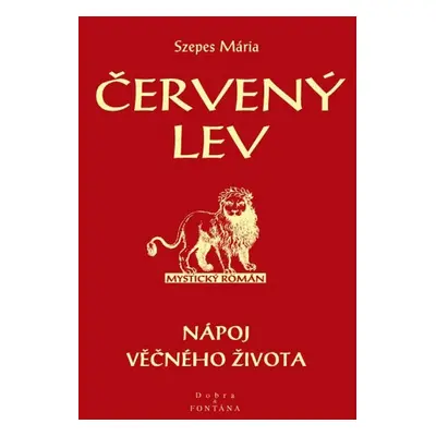 Červený lev - Mária Szepes