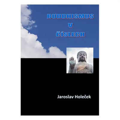 Buddhismus v číslech - Jaroslav Holeček