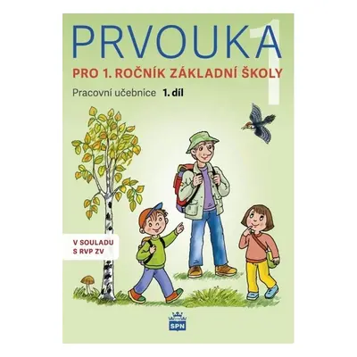 Prvouka pro 1. ročník základní školy - Autor Neuveden