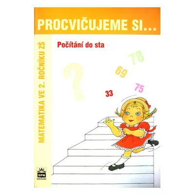 Procvičujeme si .... Počítání do sta - Dana Fialová