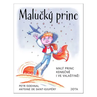 Malučký princ - Antoine de Saint-Exupéry